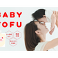 BABY TOFU