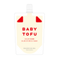 BABY TOFU